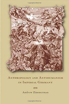 portada Anthropology and Antihumanism in Imperial Germany (en Inglés)