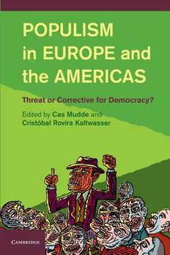 portada Populism in Europe and the Americas: Threat or Corrective for Democracy? (en Inglés)