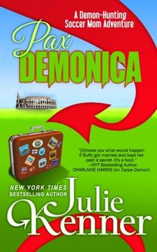 portada Pax Demonica: Trials of a Demon-Hunting Soccer Mom (Volume 6)