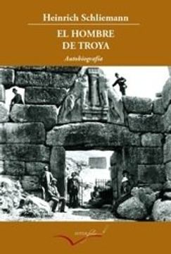 El Hombre de Troya. (in Spanish)