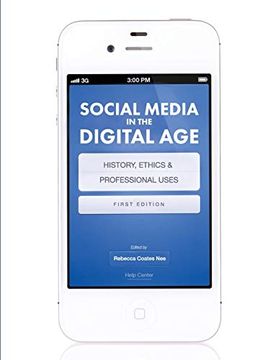 portada Social Media in the Digital Age: History, Ethics, and Professional Uses (en Inglés)