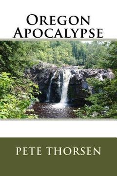 portada Oregon Apocalypse (en Inglés)