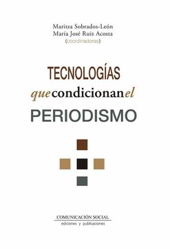 portada Tecnologías que Condicionan el Periodismo: 91 (Periodística) (in Spanish)