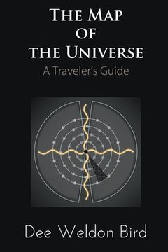 portada The Map of the Universe: A Traveler's Guide (en Inglés)