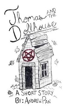 portada Thomas and the Dollhouse: A Short Story of Horror and Suspense (en Inglés)