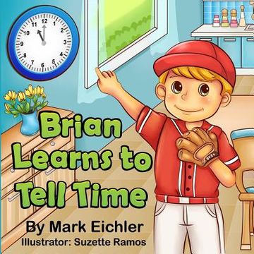 portada Brian Learns to Tell Time (en Inglés)