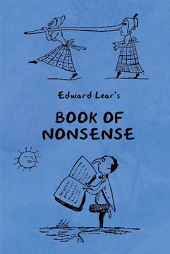 portada Book of Nonsense (Containing Edward Lear's Complete Nonsense Rhymes, Songs, and Stories With the Original Pictures) (in English)