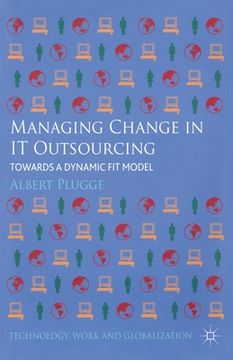 portada Managing Change in IT Outsourcing: Towards a Dynamic Fit Model