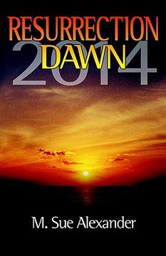 portada book 1 in the resurrection dawn series: resurrection dawn 2014