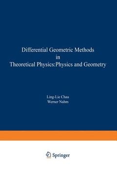 portada Differential Geometric Methods in Theoretical Physics: Physics and Geometry (en Inglés)