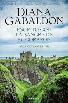 portada Escrito con la Sangre de mi Corazón (Saga Outlander 8) (in Spanish)