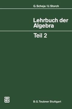 portada Lehrbuch der Algebra: Unter Einschluß der linearen Algebra, Teil 2 (Mathematische Leitfäden) (German Edition)