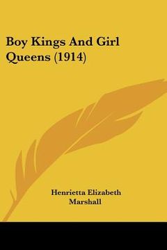 portada boy kings and girl queens (1914) (en Inglés)