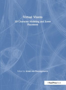 portada Virtual Vixens: 3D Character Modeling and Scene Placement (en Inglés)