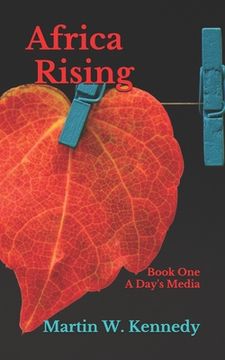 portada Africa Rising: Book One A Day's Media (in English)