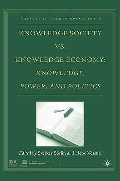 portada knowledge society vs. knowledge economy: knowledge, power, and politics (en Inglés)