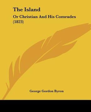 portada the island: or christian and his comrades (1823) (in English)