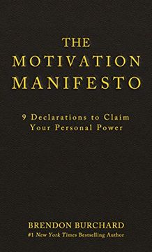 portada The Motivation Manifesto: 9 Declarations to Claim Your Personal Power 