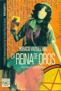 portada La reina de oros: Soap-opera (Spanish Edition)