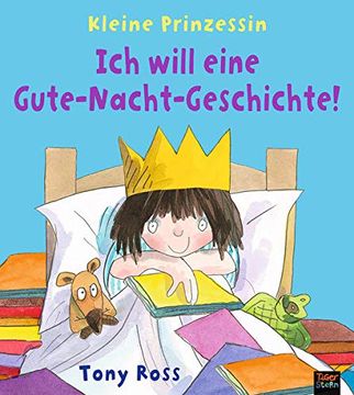 portada Ich Will Eine Gute-Nacht-Geschichte! Kleine Prinzessin (in German)