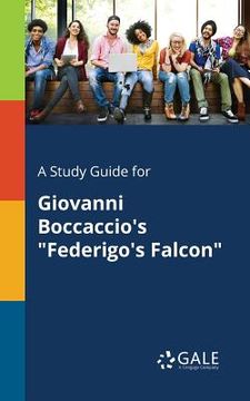 portada A Study Guide for Giovanni Boccaccio's "Federigo's Falcon" (in English)