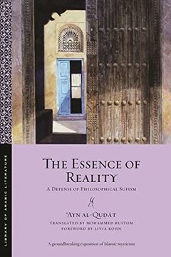 portada The Essence of Reality: A Defense of Philosophical Sufism (Library of Arabic Literature) (en Inglés)