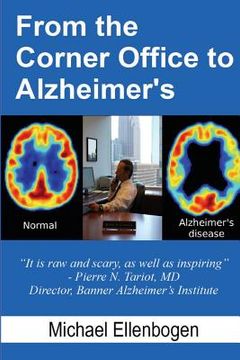 portada From the Corner Office to Alzheimer's (en Inglés)