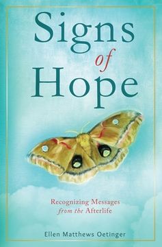 portada Signs of Hope: Recognizing Messages from the Afterlife (en Inglés)