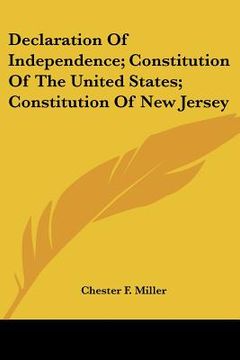 portada declaration of independence; constitution of the united states; constitution of new jersey (en Inglés)