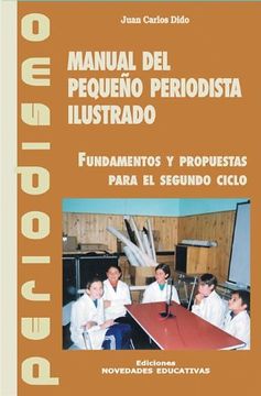 portada manual del pequeño periodista ilustr (in Spanish)