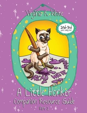 portada A Little Honker Companion Resource Guide: Part 1
