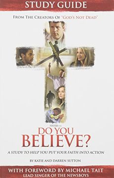 portada Do You Believe?: A Study to Help you Put Your Faith into Action