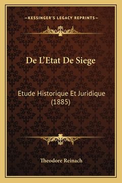 portada De L'Etat De Siege: Etude Historique Et Juridique (1885) (en Francés)
