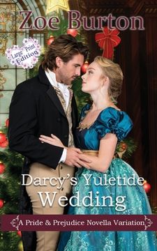 portada Darcy's Yuletide Wedding: A Pride & Prejudice Novella Variation (in English)