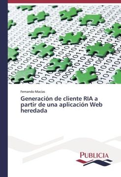 portada Generación de cliente RIA a partir de una aplicación Web heredada (Spanish Edition)