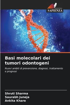 portada Basi molecolari dei tumori odontogeni (en Italiano)