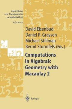 portada computations in algebraic geometry with macaulay 2 (in English)