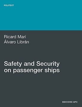 Safety and Security on Passenger Ships (en Inglés)