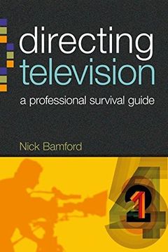 portada Directing Television: A Professional Survival Guide (Professional Media Practice) (en Inglés)