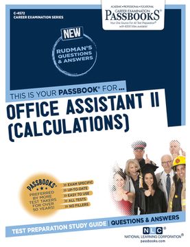portada Office Assistant II (Calculations) (C-4572): Passbooks Study Guide Volume 4572 (en Inglés)