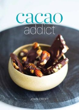 portada Cacao Addict: A plant based, superfood snack cookbook featuring chocolate and essential oil recipes