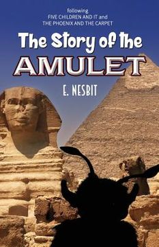 portada The Story of the Amulet (en Inglés)