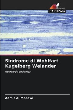 portada Sindrome di Wohlfart Kugelberg Welander (en Italiano)