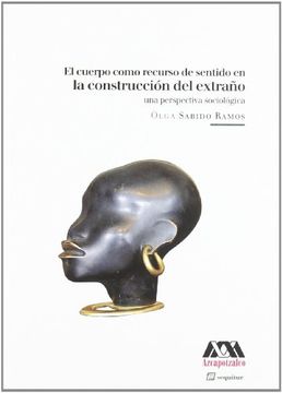 portada La Construcción del Extraño (in Spanish)