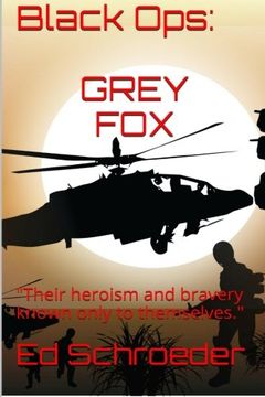 portada Black Ops: Grey Fox: "Their heroism and bravery known only to themselves." (Volume 2)