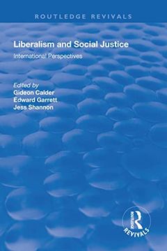 portada Liberalism and Social Justice: International Perspectives (in English)