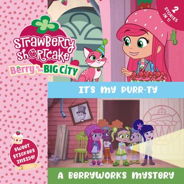 portada It's my Purr-Ty & a Berryworks Mystery (Strawberry Shortcake) (in English)