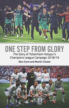 portada One Step From Glory: Tottenham's 2018 (en Inglés)