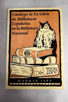 portada Catalogo de ex Libris de Bibliotecas Españolas en Biblioteca Nal.