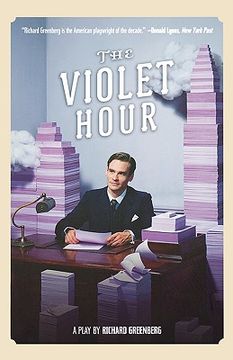 portada the violet hour: a play (en Inglés)